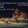 «— Лесбия, где ты была? — Я лежала в объятьях Морфея...»